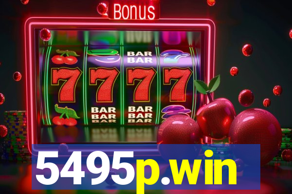 5495p.win