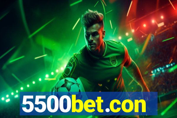 5500bet.con