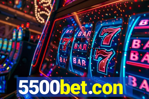5500bet.con