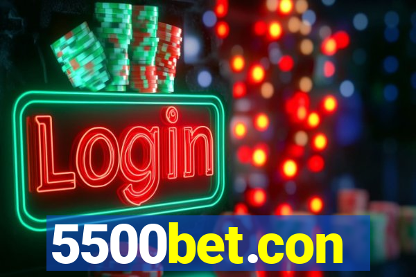 5500bet.con
