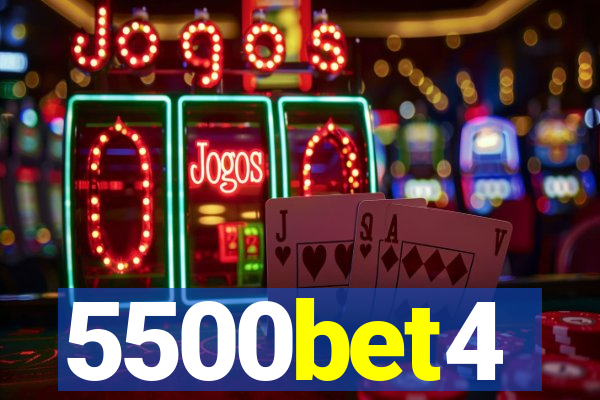 5500bet4