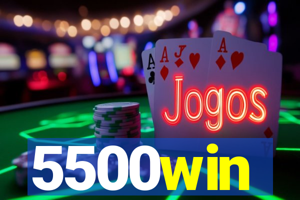 5500win