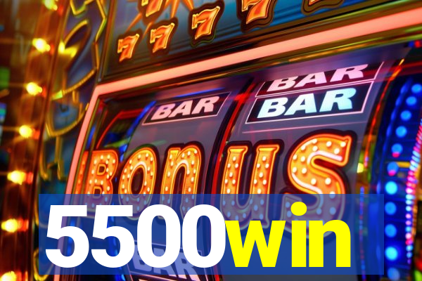 5500win