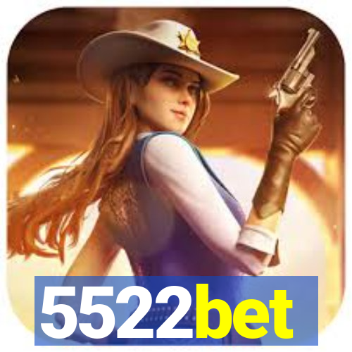5522bet