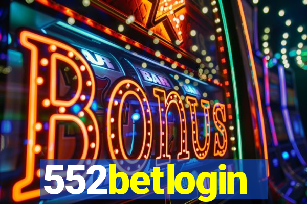552betlogin