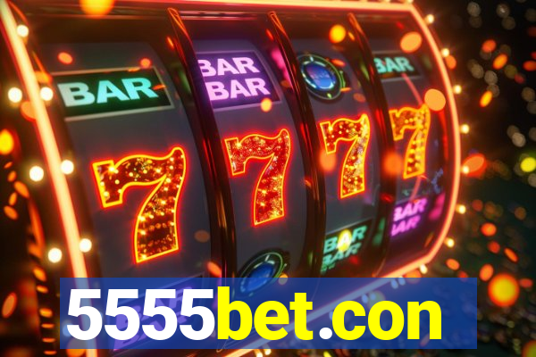 5555bet.con