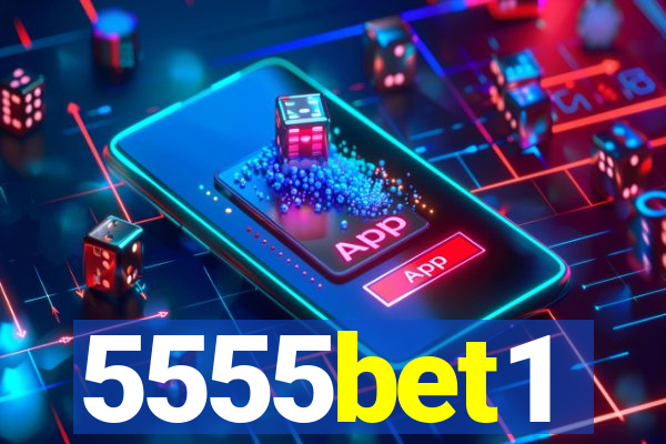 5555bet1
