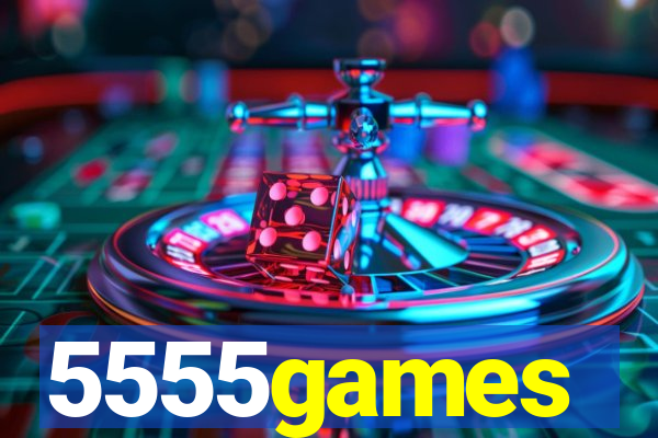 5555games