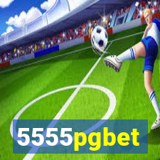 5555pgbet