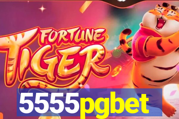 5555pgbet