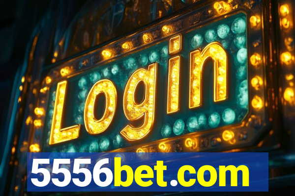5556bet.com