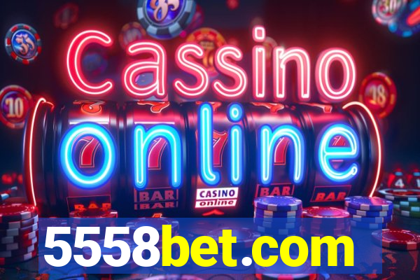 5558bet.com