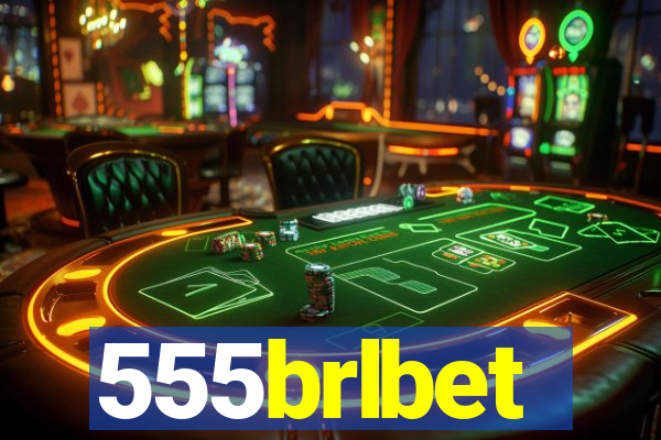 555brlbet
