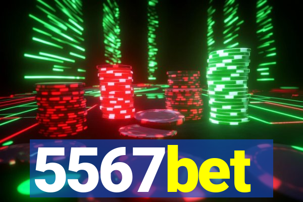 5567bet