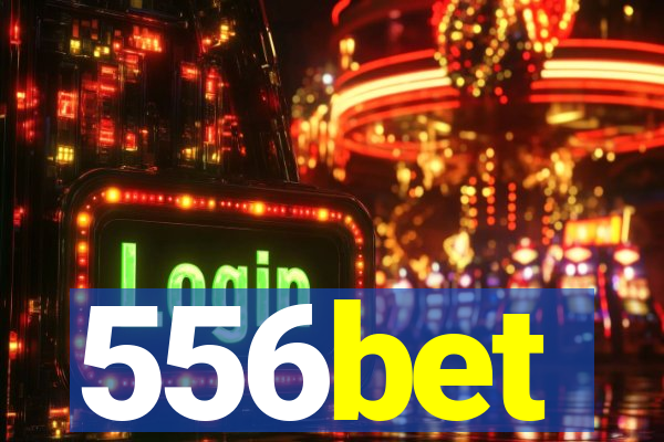 556bet