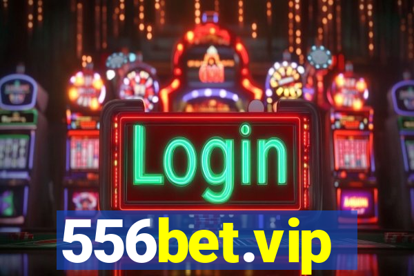 556bet.vip
