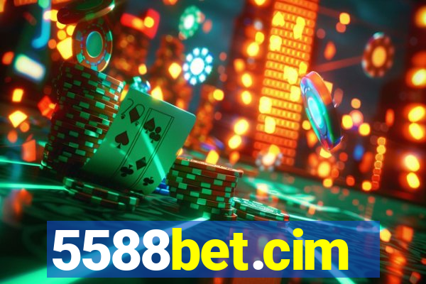 5588bet.cim