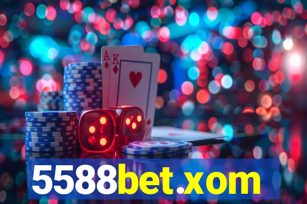 5588bet.xom