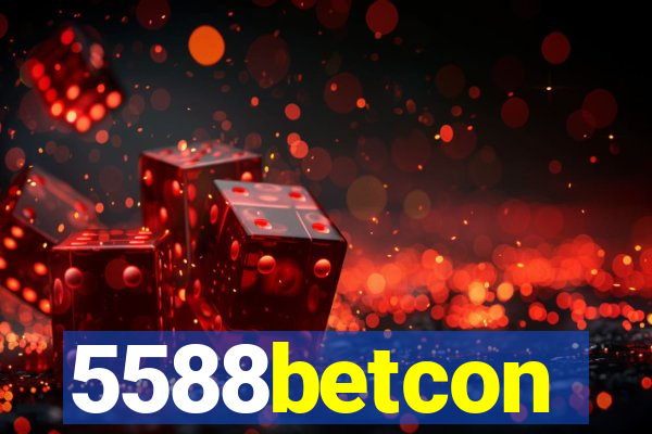 5588betcon