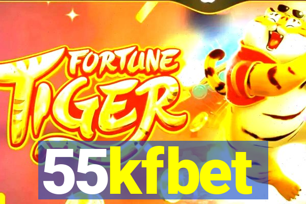 55kfbet