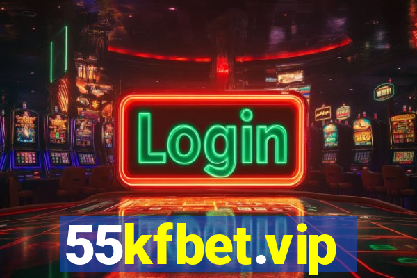 55kfbet.vip