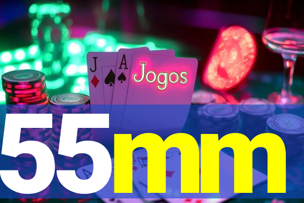 55mm