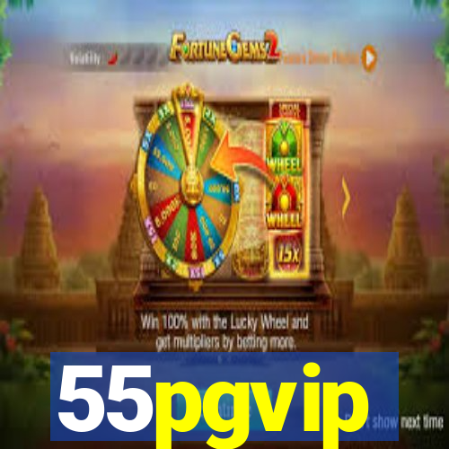 55pgvip