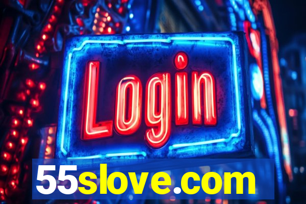55slove.com