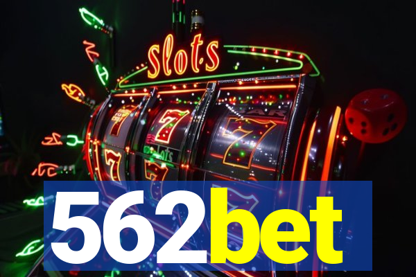 562bet