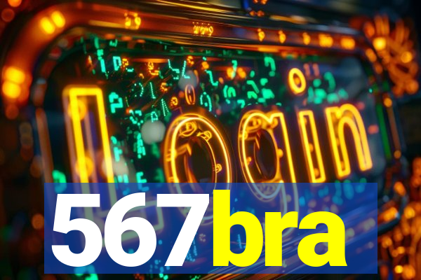 567bra