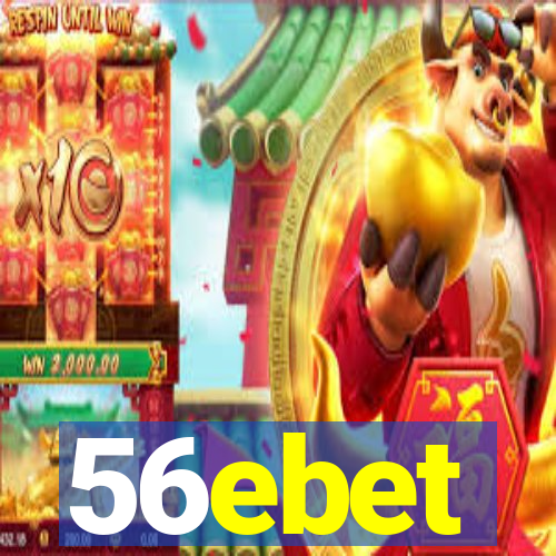 56ebet