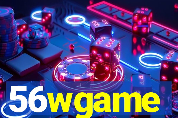 56wgame