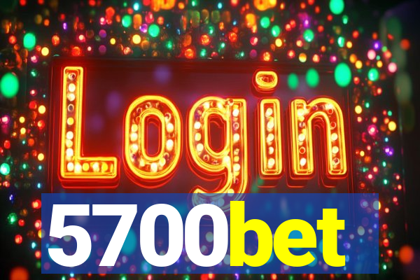 5700bet