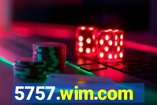 5757.wim.com