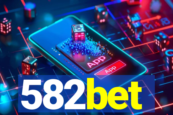 582bet