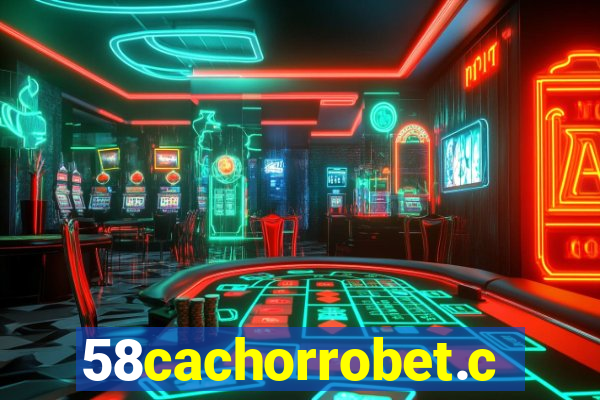 58cachorrobet.com
