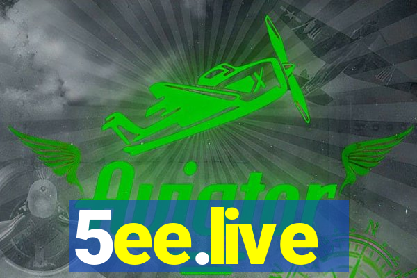 5ee.live