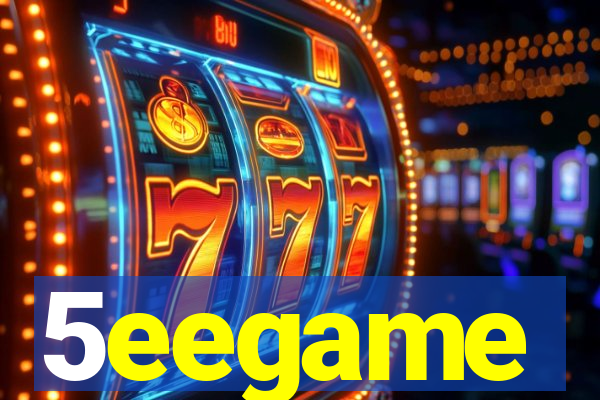 5eegame