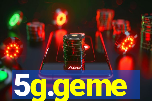 5g.geme