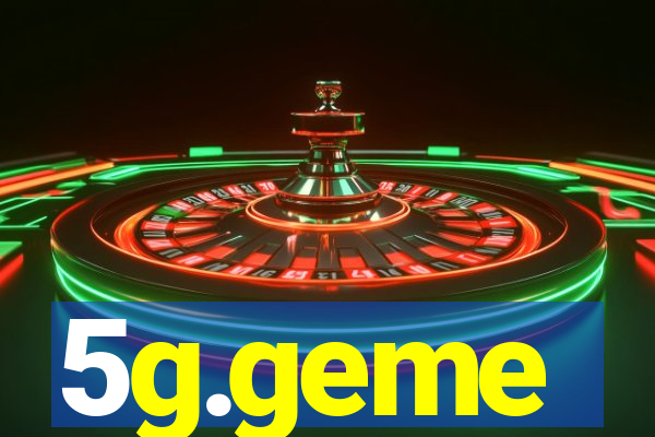 5g.geme