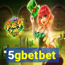 5gbetbet
