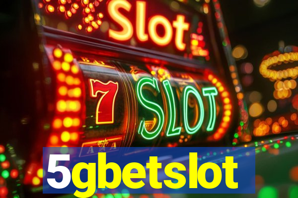 5gbetslot