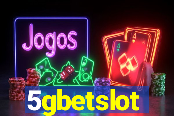5gbetslot