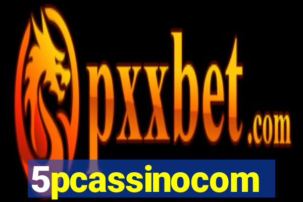 5pcassinocom