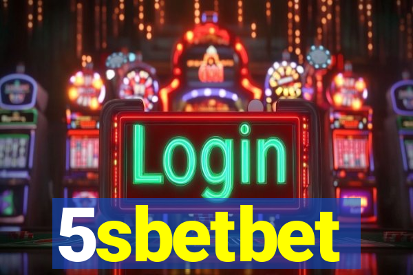 5sbetbet
