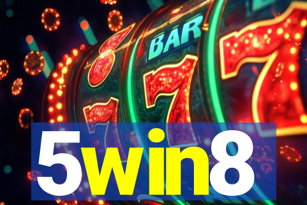 5win8