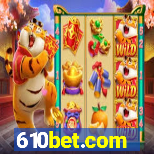 610bet.com