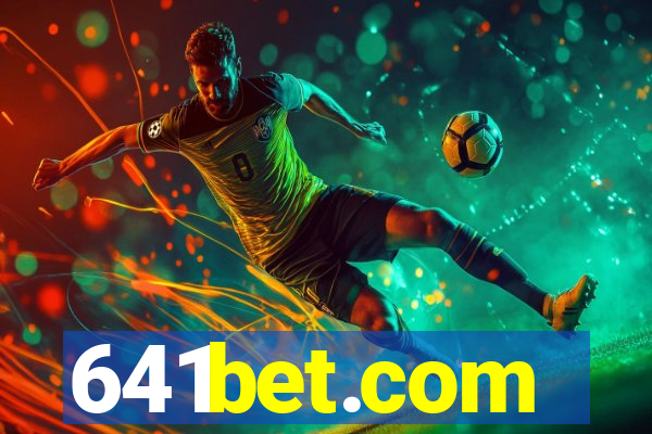 641bet.com