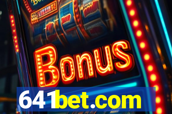 641bet.com