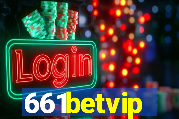 661betvip